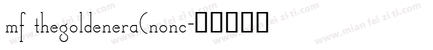 mf thegoldenera(nonc字体转换